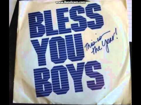 Bless You Boys Full Song
