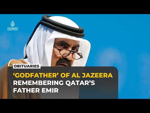 Remembering Qatar’s Father Emir and Al Jazeera’s independent legacy