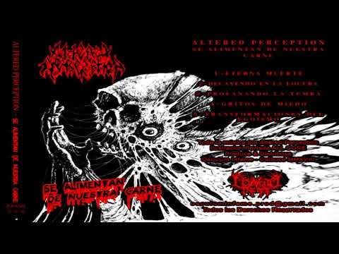 • ALTERED PERCEPTION - Se Alimentan de Nuestra Carne [Full Demo Album] Old School Death Metal