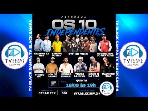 Programa Os 10 Independentes #380 - Clipes de Artistas Independentes que você precisa ver!