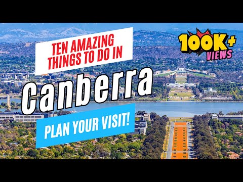 Top 10 Things to Do in CANBERRA, Australia in 2026 | Ultimate Canberra Travel Guide