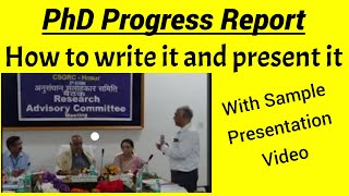 How to write phd progress report and present it (with sample video)
