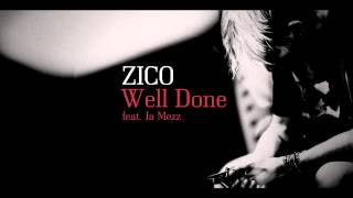 zico - well done (Instrumental)