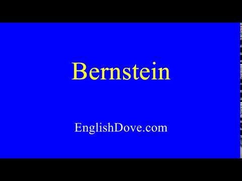 How to pronounce Bernstein in American English.