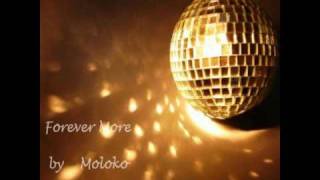 Moloko - Forever More (can 7 hometree mix)