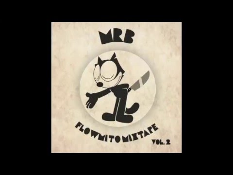 MRB - FLOW MITO Mixtape Vol.2