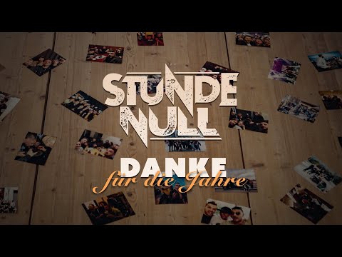 Stunde Null - Danke für die Jahre (Offizielles Video)
