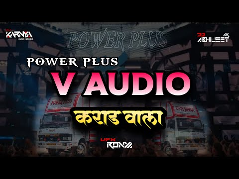 V AUDIO KARAD POWER PLUS DJ SONG DJ KARNYA KOLHAPUR &DJ ABHIJEET AK KOLHAPUR 💥🔝🔝