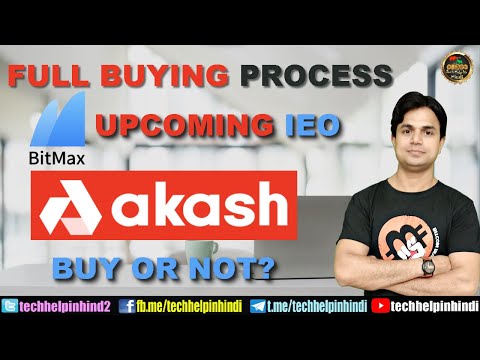 BITMAX LATEST IEO AKASH AKJ HOW TO BUY AND FULL DETAILS Video