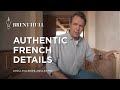 Building in the French Style. Getting the authentic details right.