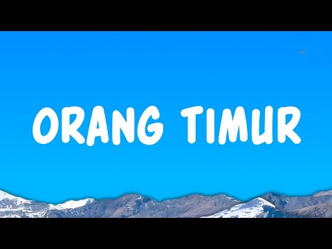 Orang Timur - Juan Reza (Lyrics)