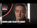 Aspen Ladd previews PFL featherweight debut vs. Julia Budd | ESPN MMA