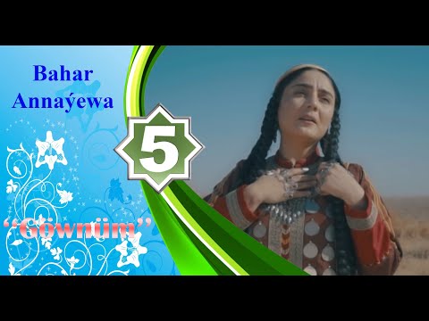 Bahar Annaýewa - Göwnüm