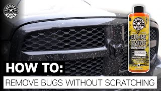 How To Remove Bugs Without Scratching! - Chemical Guys
