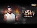 Kasam Rab Di (Full Song) | Sardar Ali | PTC Studio | PTC Records