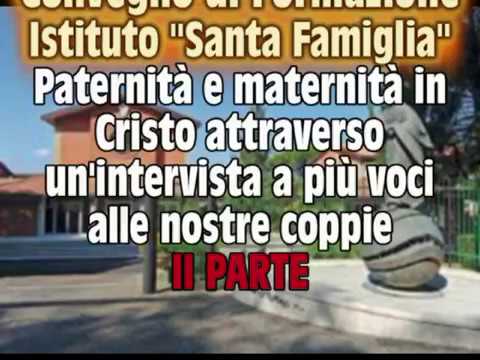 Convegno Responsabili -Testimonianze - II Parte - Ariccia 09.12.2017