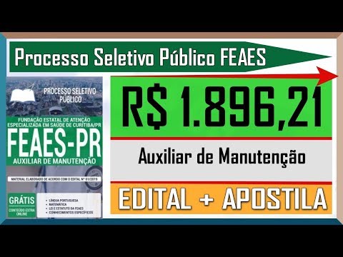 Processo Seletivo Público FEAES 2019 - Apostila Preparatoria Para Auxiliar de Manutenção