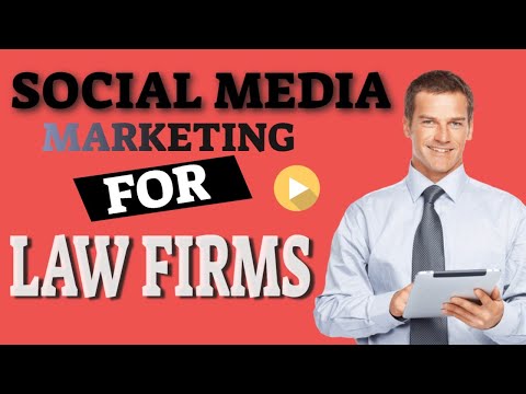Social Media Marketing for Law Firms
