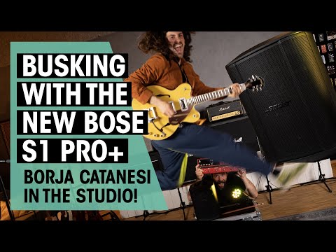 How to build a busking setup | with the new BOSE S1 Pro + | @borjacatanesi | Thomann