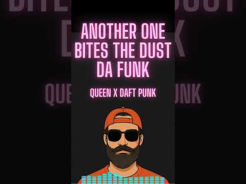 Another One Bites The Dust x Da Funk - Queen x Daft Punk | AILO Remix