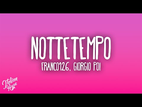 Franco126 - Nottetempo ft. Giorgio Poi
