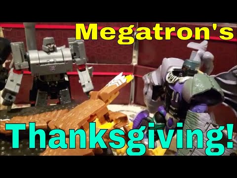 Megatron's Thanksgiving Scheme - A Transformers Stop-Motion