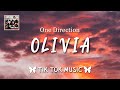 One Direction - Olivia (TikTok Remix) (Lyrics) "love you, I love you , I love Olivia"