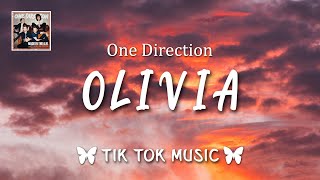 One Direction - Olivia (TikTok Remix) (Lyrics) &quot;love you, I love you , I love Olivia&quot;