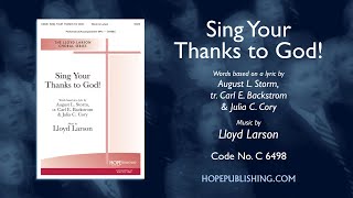 Sing Your Thanks To God