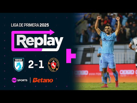 TNT Sports Replay | Deportes Iquique 2-1 Deportes Limache | Fecha 22