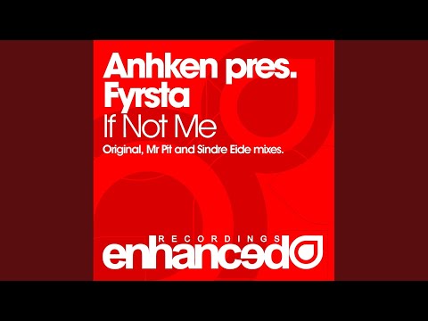 If Not Me (Sindre Eide Remix)