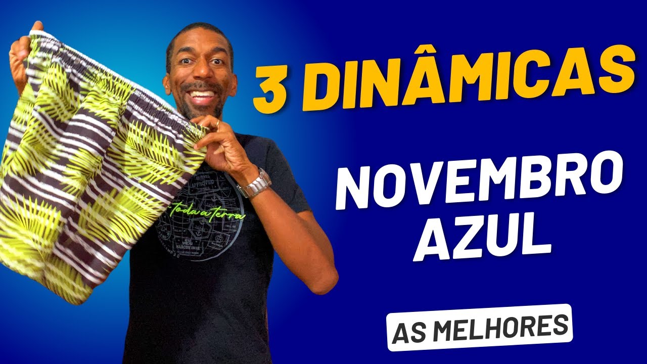 3 Dinâmicas Novembro Azul | Brincadeiras Divertidas e Quebra Gelo
