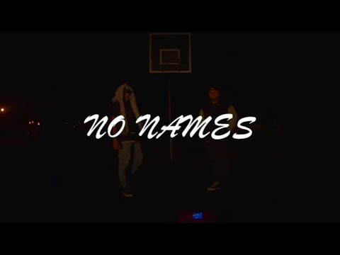No Names ( Music video )