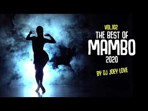 THE BEST OF SALSA MAMBO Y GUAGUANCO 2020 SONGS VOL.102 REMIXED BY DJ JOEY LOVE LO MEJOR MAMBO MUSIC