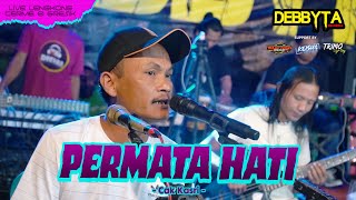 Download lagu Cak Kasri - Permata Hati Debbyta Live Cerme - Gresik mp3
