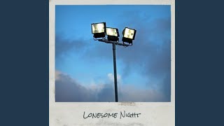 Lonesome Night