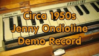 1950s Jenny Ondioline Demo Record - Synthesizer Precursor