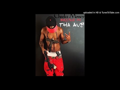 CHEEKS MONEY - COMIN SOON