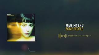 Meg Myers - Some People [Official Audio]