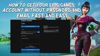 How To Get Your Epic Games Account Without Password And Email Fast And Easy | Tutorial (2024)