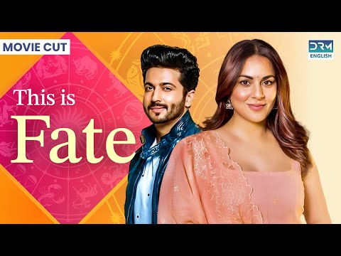 Movie Cut | THIS IS FATE Season 3 Episode 1 to 7 | Dubbed in English | GS1L