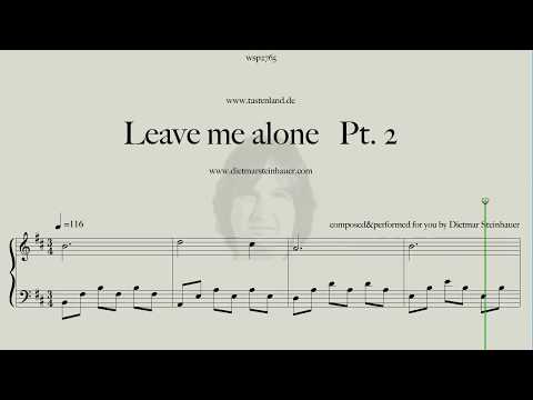 Leave me alone Pt. 2