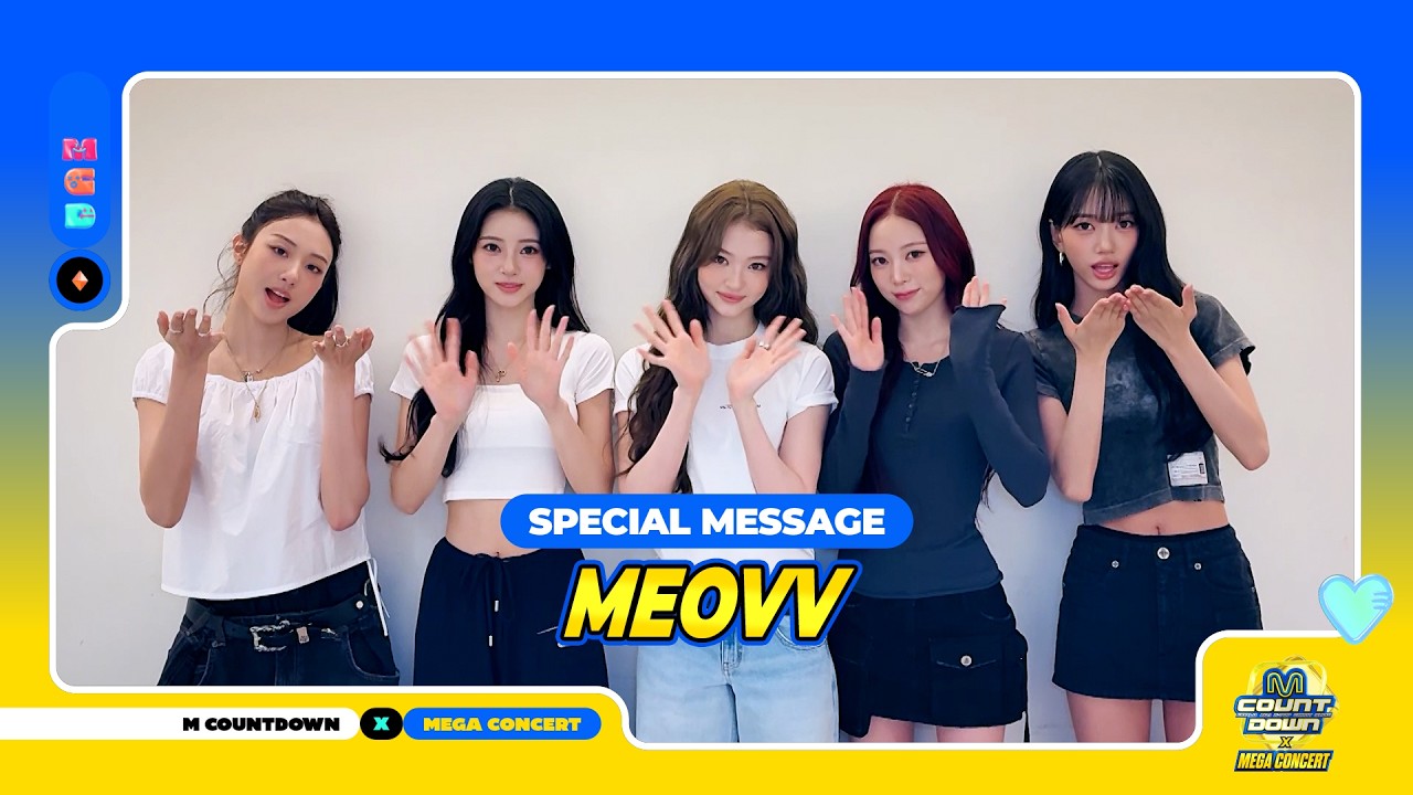 [M COUNTDOWN X MEGA CONCERT] SPECIAL MESSAGE with MEOVV (미야오)