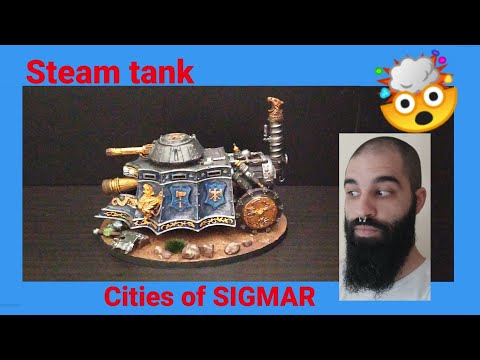 🎶How to paint (Cities of Sigmar) STEAM TANK// Como pintar ejercito Ciudades de Sigmar