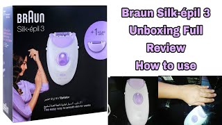 Braun Silk-épil 3 Epilator 3170 unboxing full review price. How to use Braun Silk-epil3 White/Purple