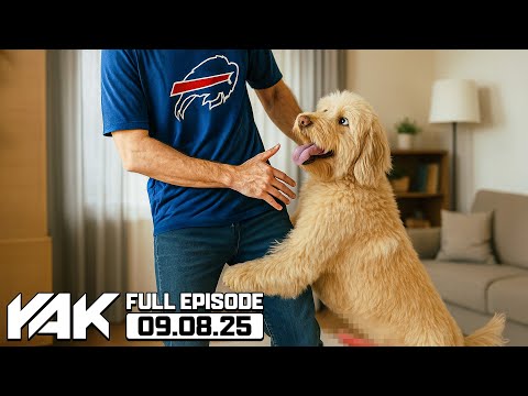 Bills Fan Kody is Getting Violated By the Internet and His Dog | The Yak 9-8-25