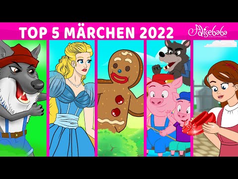 TOP 5 MÄRCHEN 2022 | Märchen für Kinder | Gute Nacht Geschichte