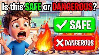 Safe or Dangerous Quiz for Kids | 33 Safety Rules Every Child Must Kno