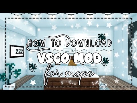 💫 How to Download VSCO Mod [MCPE] Full tutorial | The girl miner