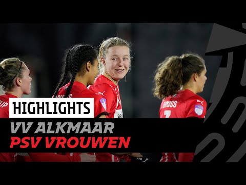 COMEBACK met een HEERLIJK DOELPUNT in de SLOTFASE 😍 | HIGHLIGHTS VV Alkmaar - PSV Vrouwen